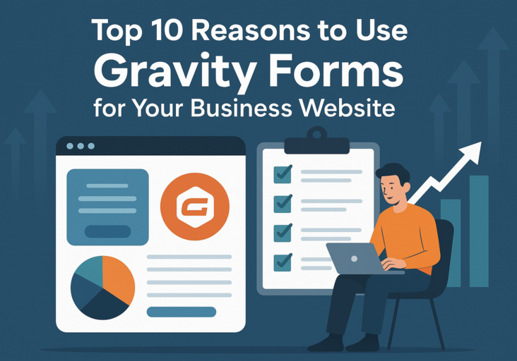 Top 10 Reasons to Use Gravity Forms for Your Business Website